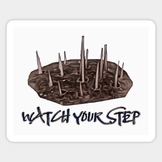 Watch Your Step! Magnet by Atomic City Art